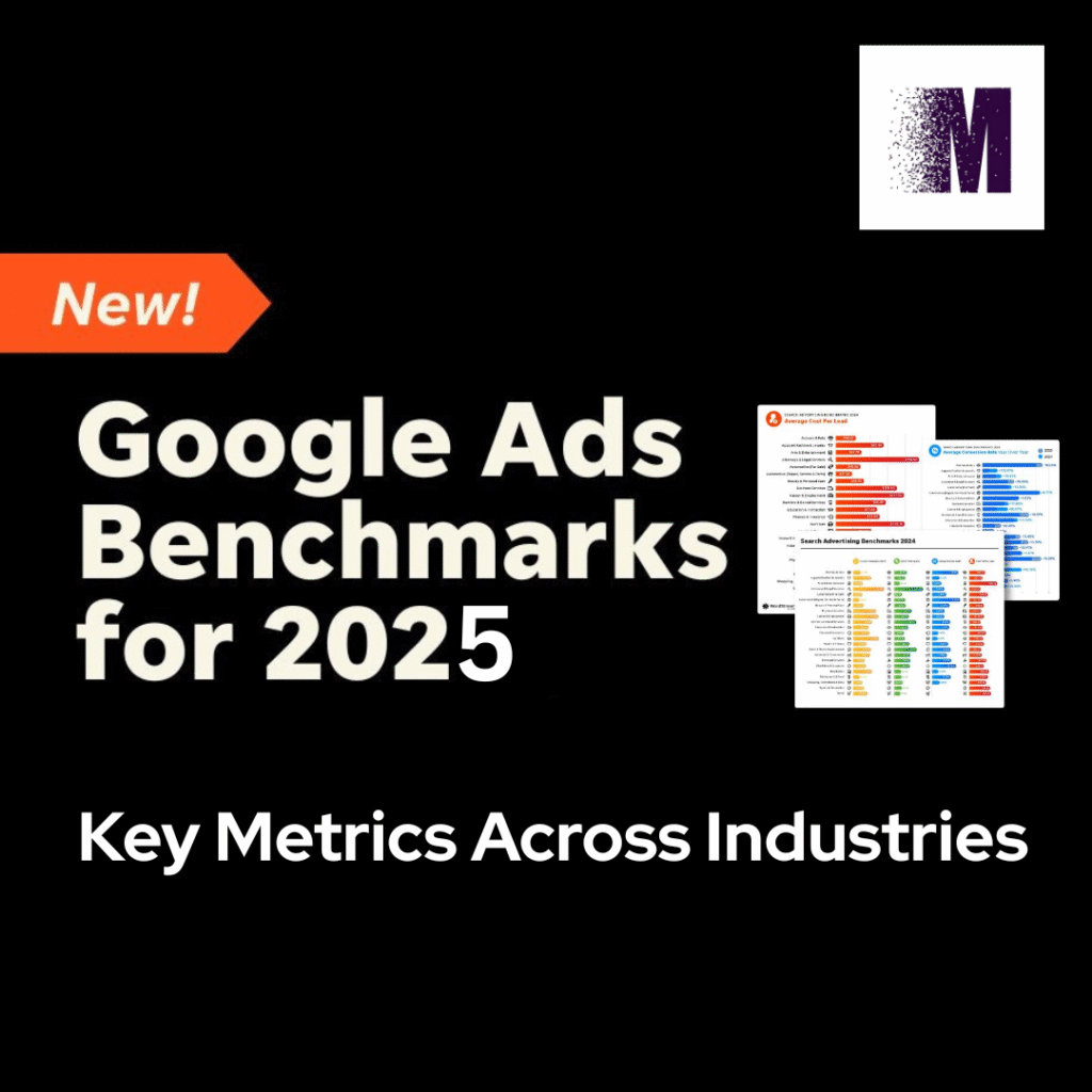 Google Ads Benchmarks 2025: Key Metrics Across Industries