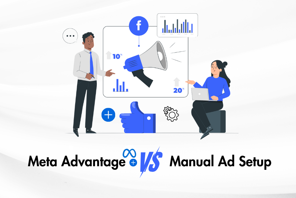 Meta Advantage+ vs Manual Setup: 5 Key Reasons Manual Wins